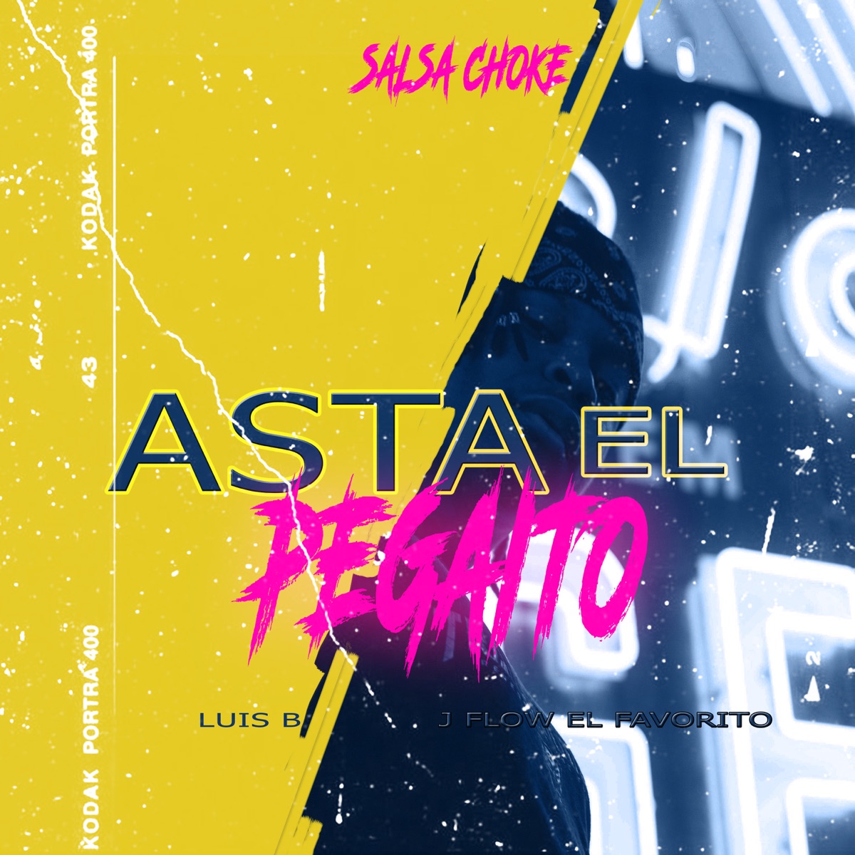 Asta el Pegaito - Single by luis b & J Flow El Favorito album cover
