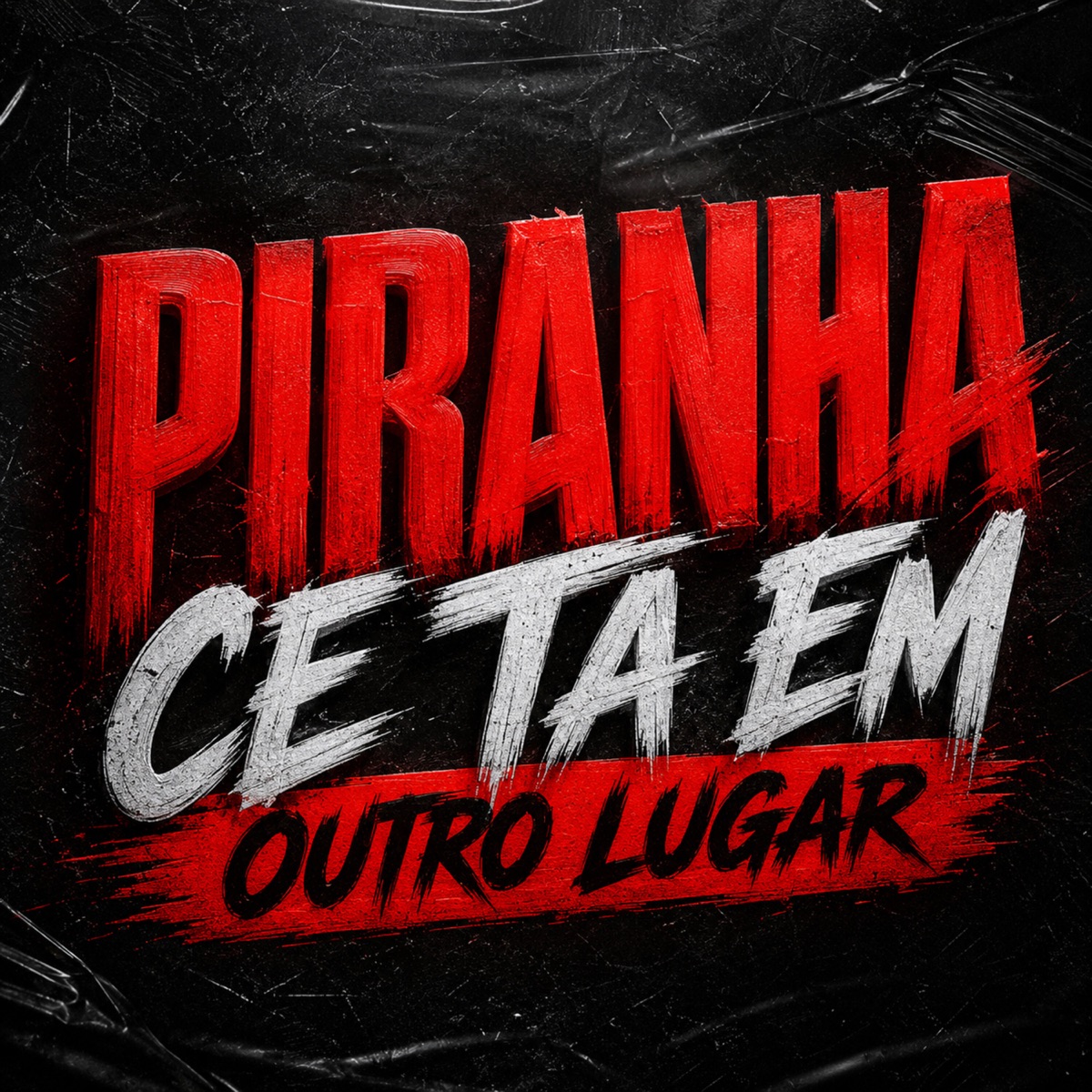 Piranha Ce Ta em Outro Lugar - Single by Dj Pand album cover