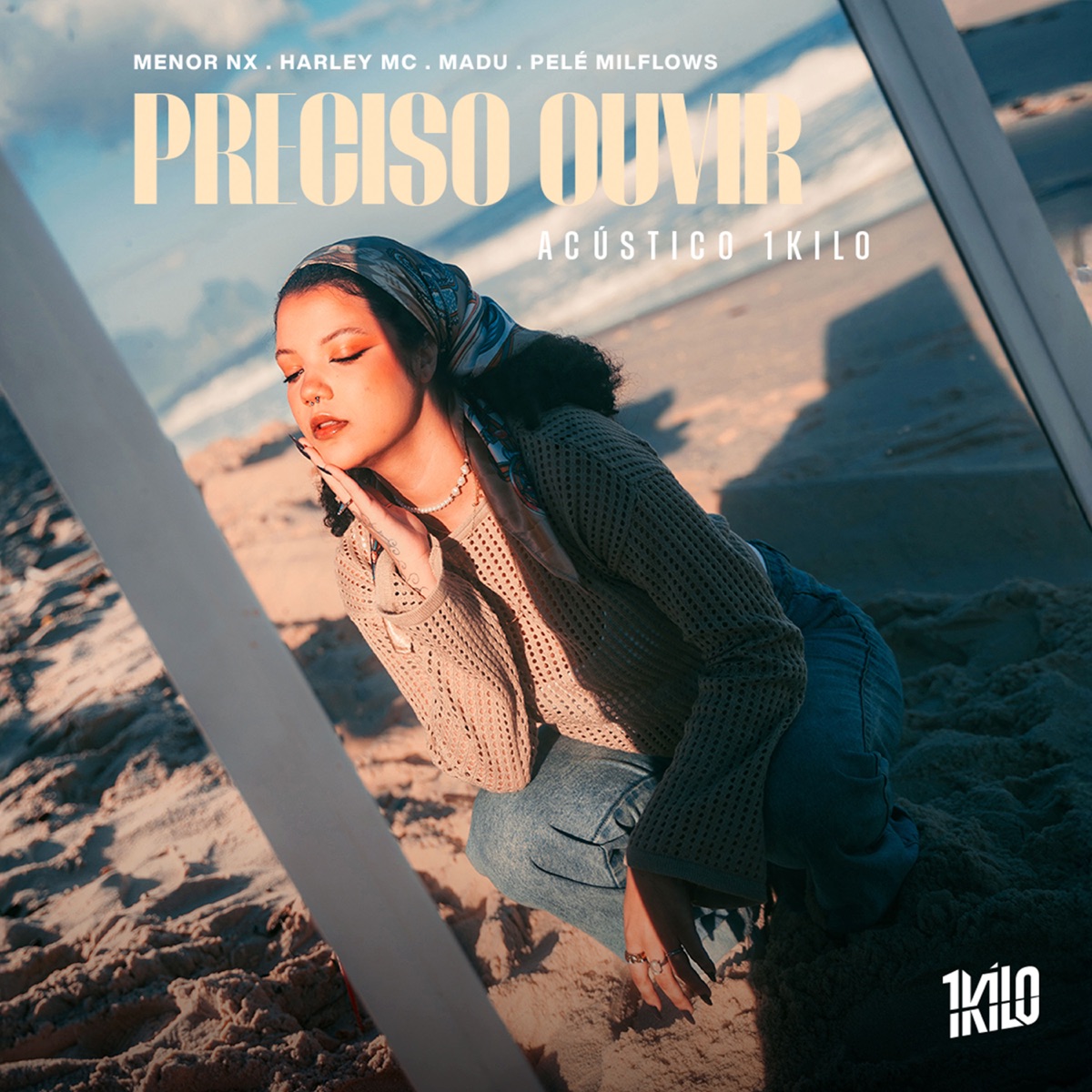 Preciso Ouvir (feat. Pelé MilFlows) [Acústico 1Kilo] - Single by Menor Nx, 1Kilo, Harley Mc & Madu album cover