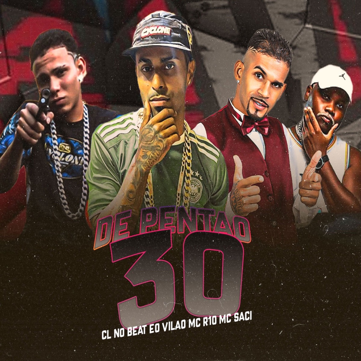 De Pentão 30 (feat. MC Saci) - Single by cl no beat, EO Vilão & Mc R10 album cover