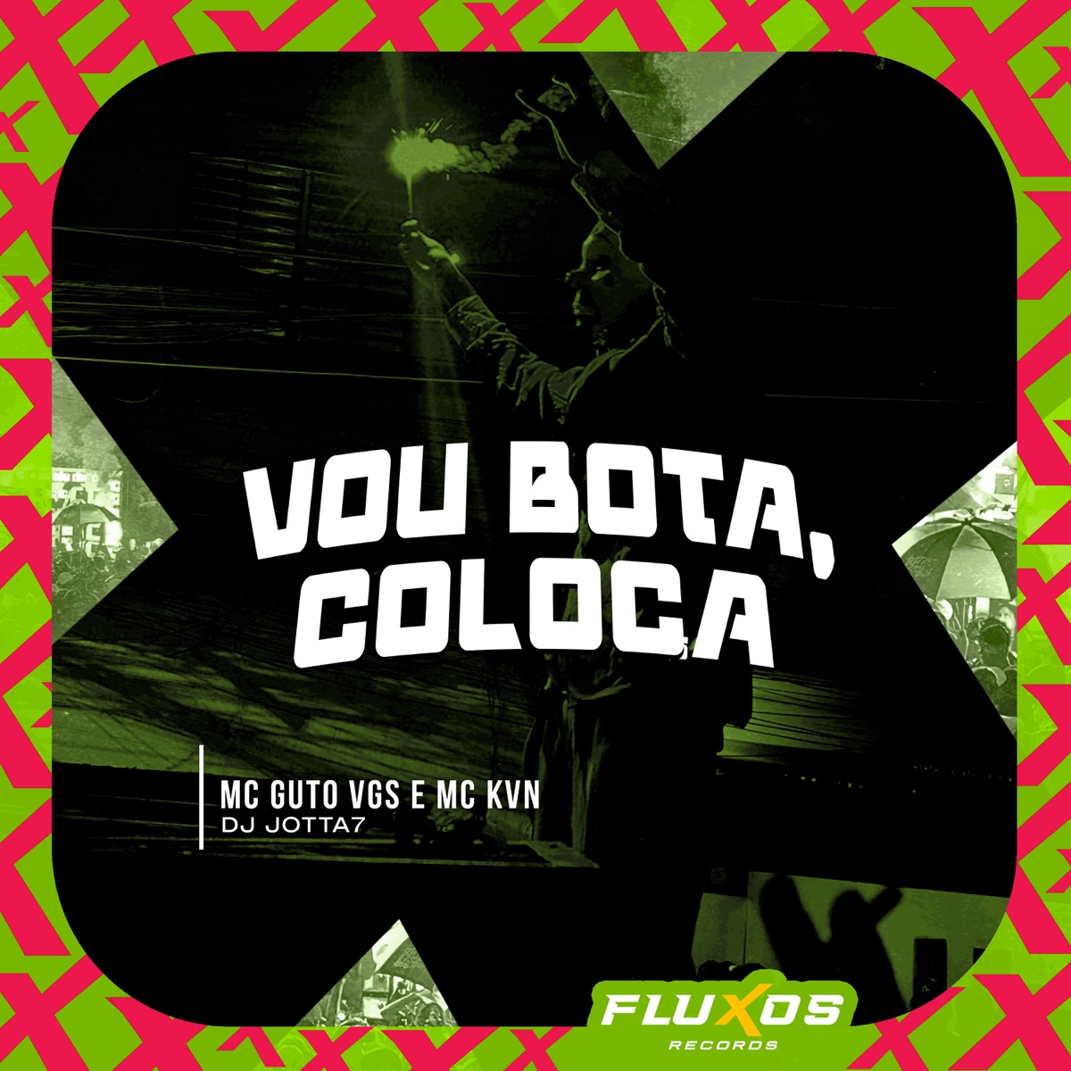 Vou Bota Coloca - Single by MC Guto VGS, Mc Kvn & DJ Jotta7 album cover