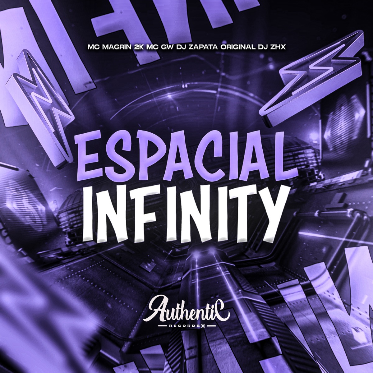 Espacial Infinity (feat. MC GW & MC MAGRIN 2K) - Single by DJ ZAPATA ORIGINAL & DJ ZHX ORIGINAL album cover
