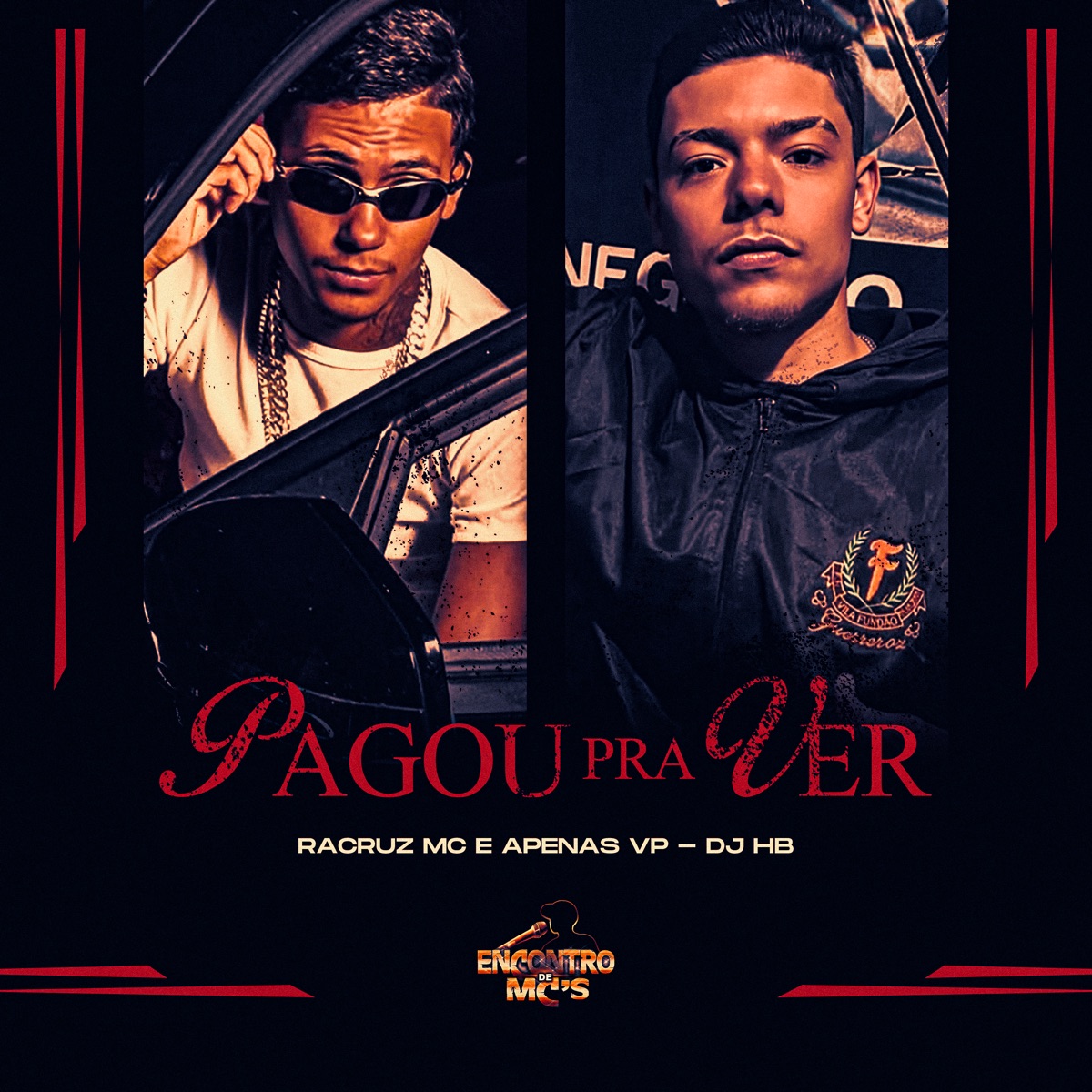 Pagou pra Ver - Single by DJ HB, Racruz MC & Apenas VP album cover