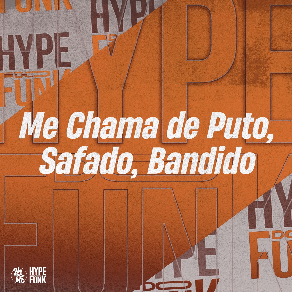 Me Chama de P**o, Safado, Bandido - Single by DJ Ronaldo o Brabo, Mc Rkostta & MC PL album cover