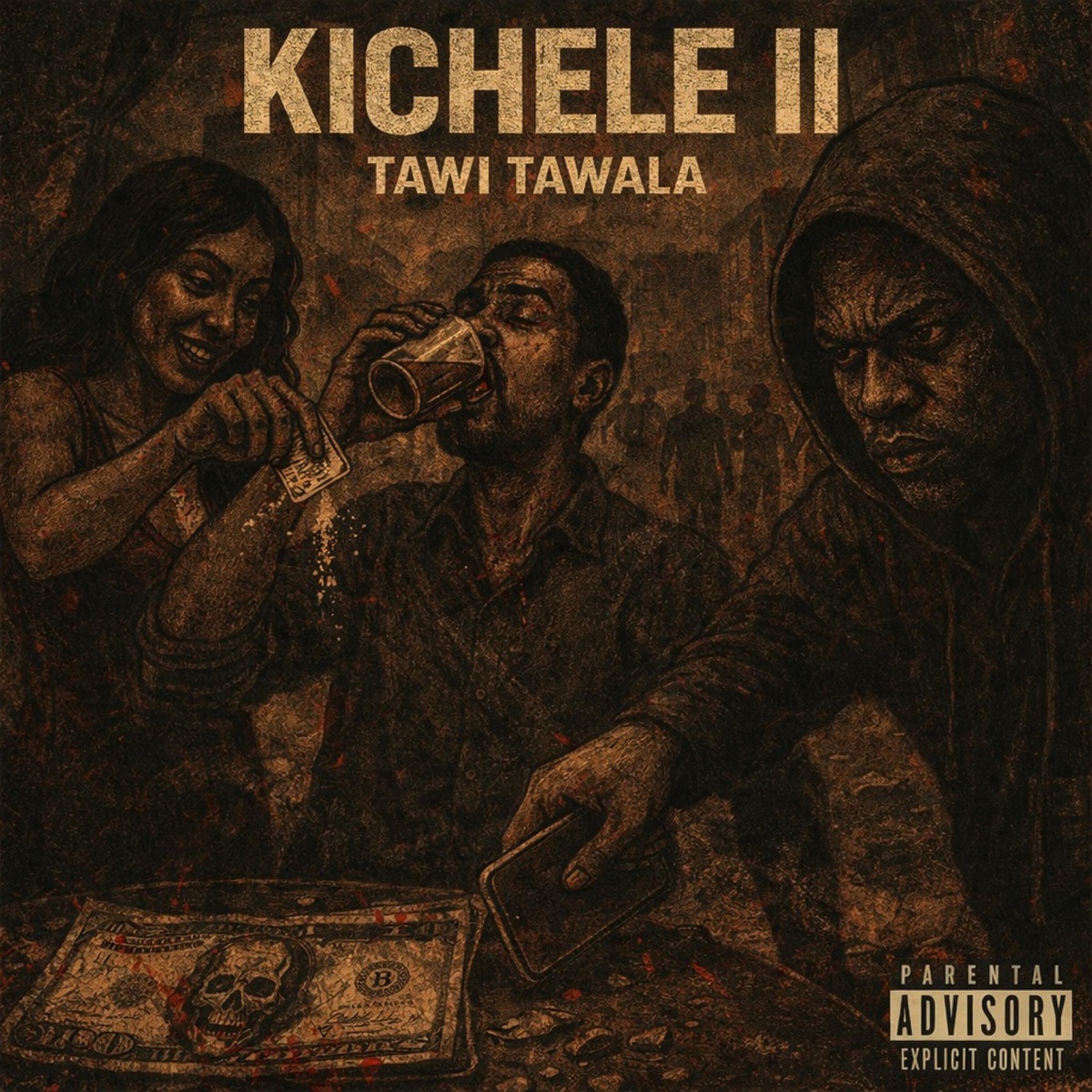Kichele 2 - Single by Tawi Tawala album cover