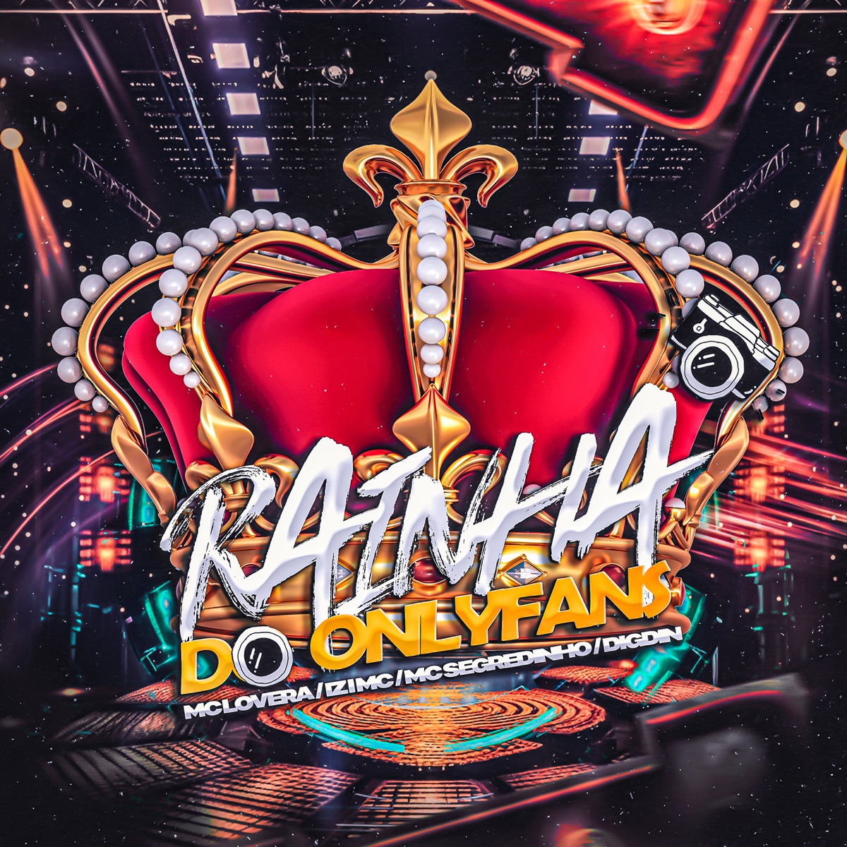 Rainha do Onlyfans (feat. MC Segredinho) - Single by Mc Lovera, Digdin & IZI MC album cover