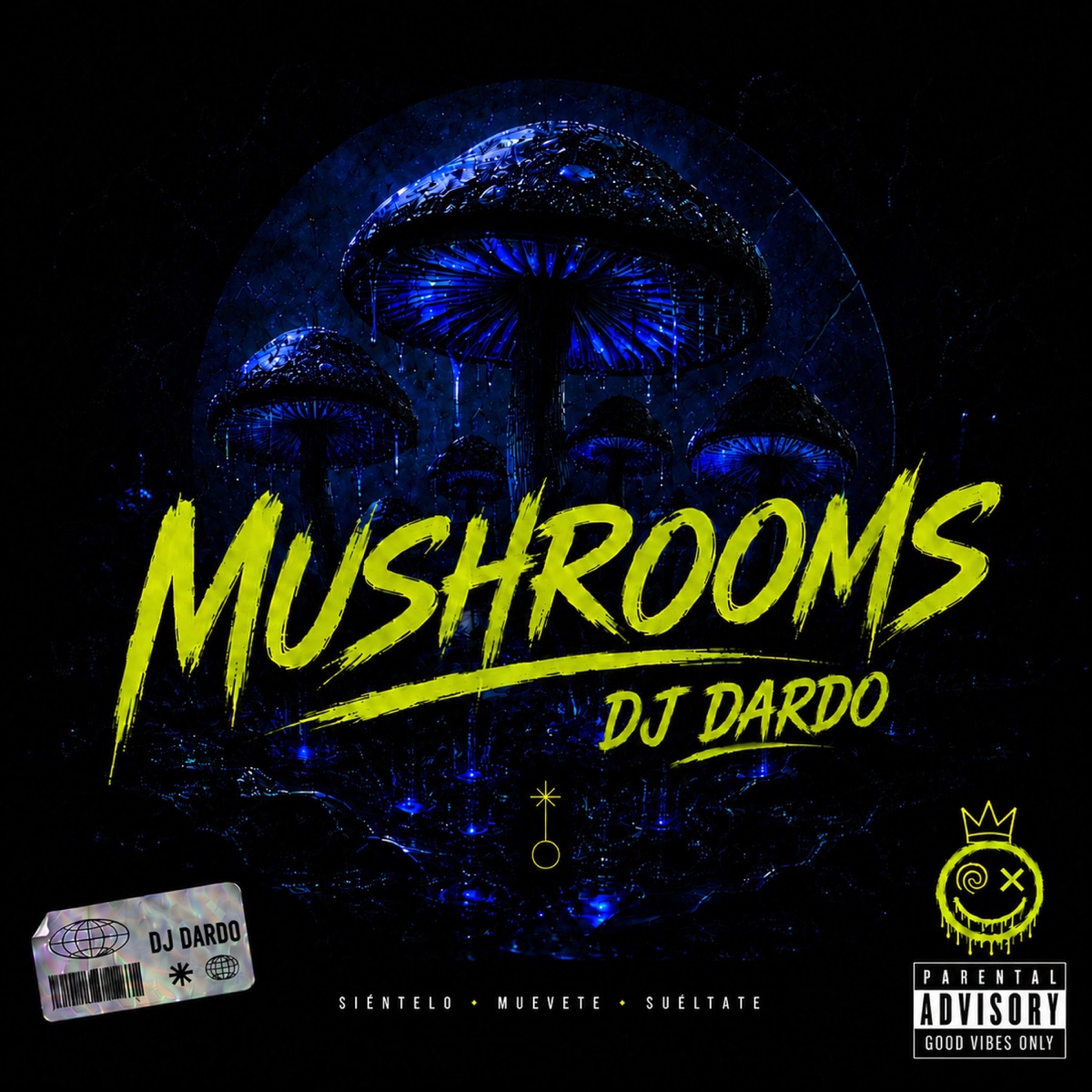 Mushrooms - Single by Dardo Th album cover