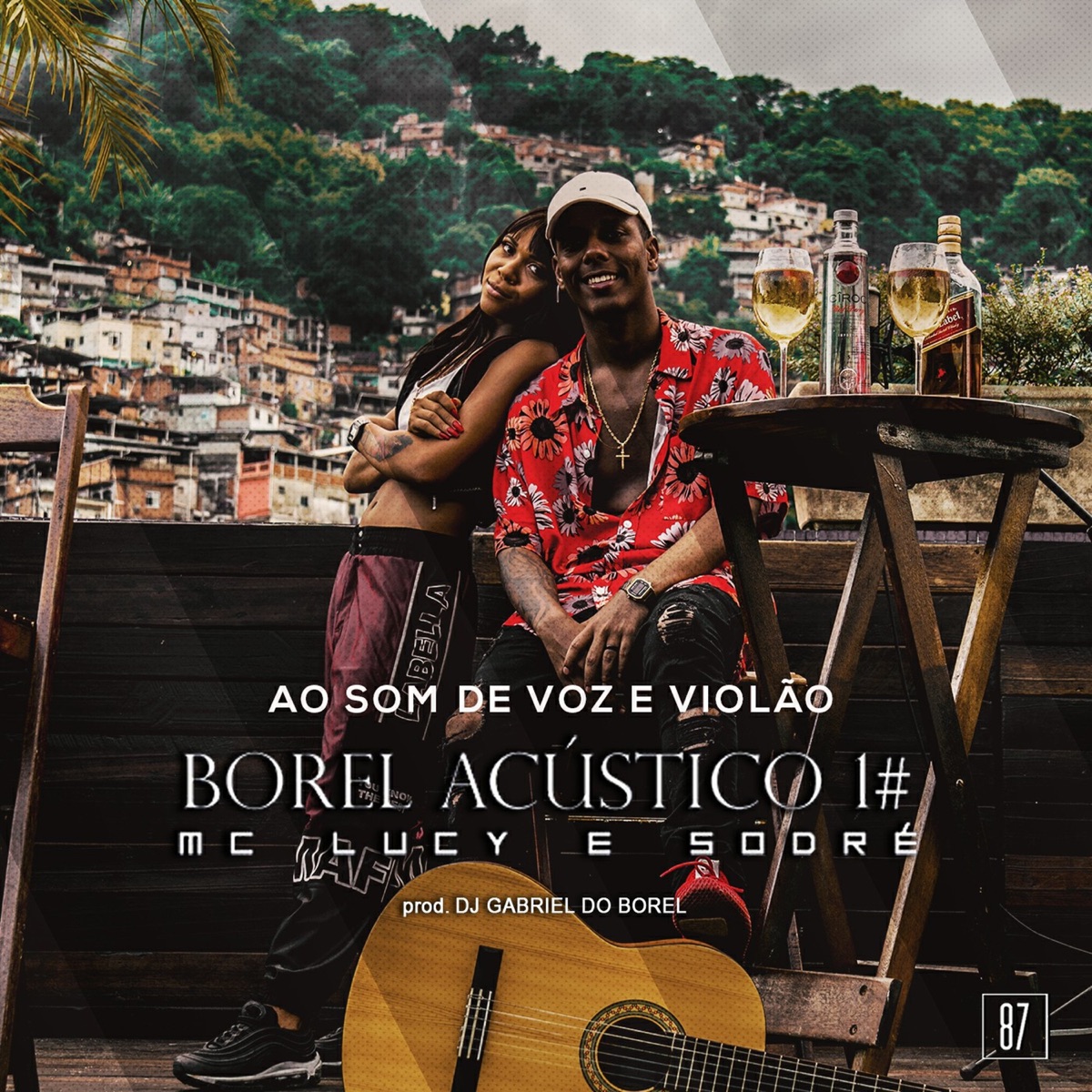Borel Acústico #1: Ao Som de Voz e Violão - Single by Dj Gabriel do Borel, Sodré & Mc lucy album cover