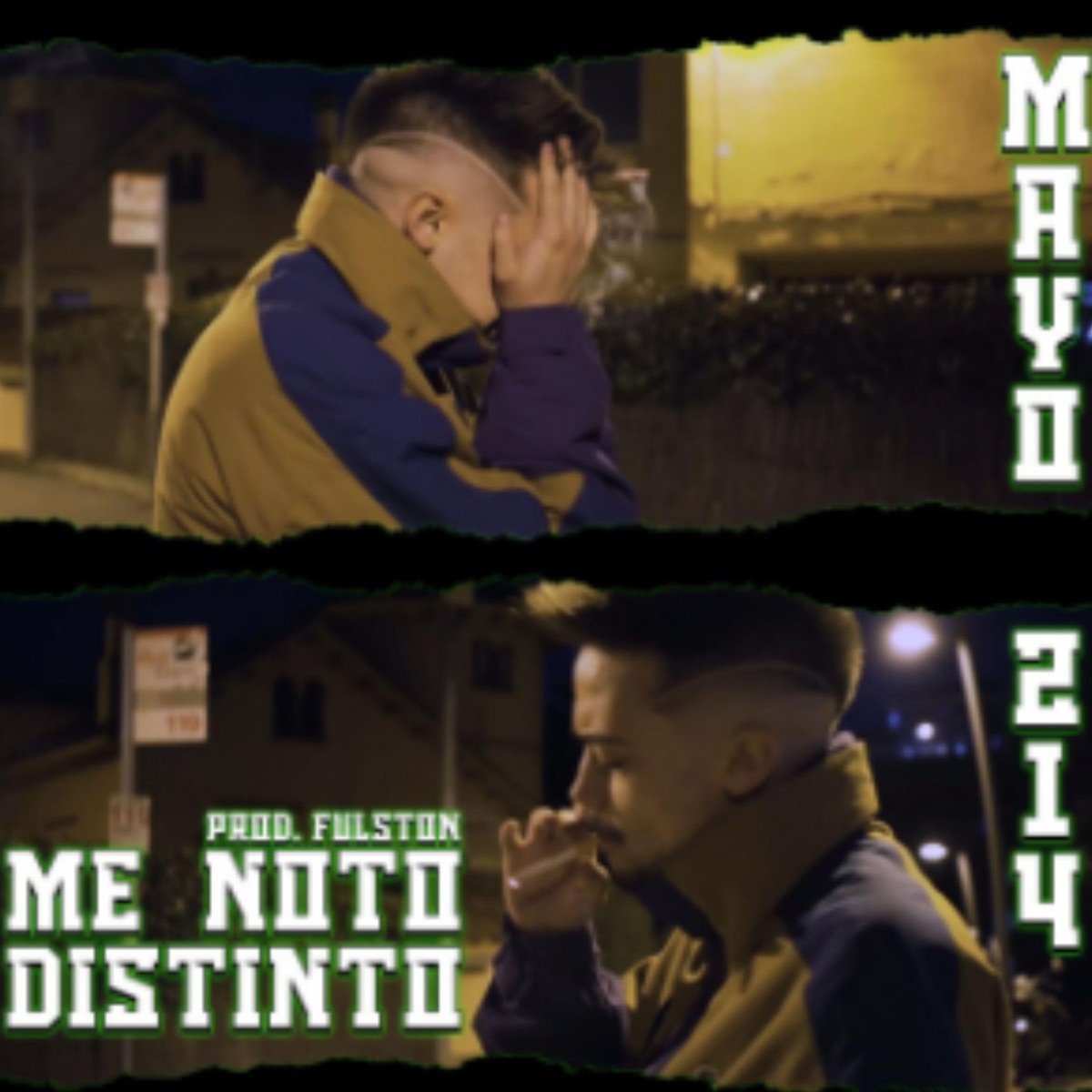 Me noto distinto (feat. Fulston & La Cantera) - Single by Mayo 214 album cover