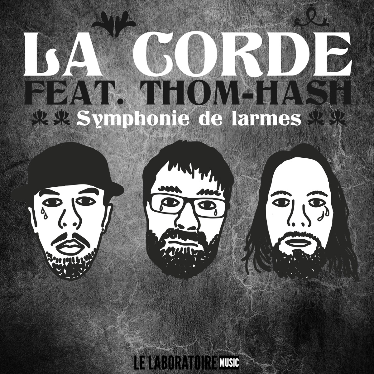 Symphonie de larmes (feat. La Corde & Thom-Hash) - Single by LeLaboratoireMusic album cover