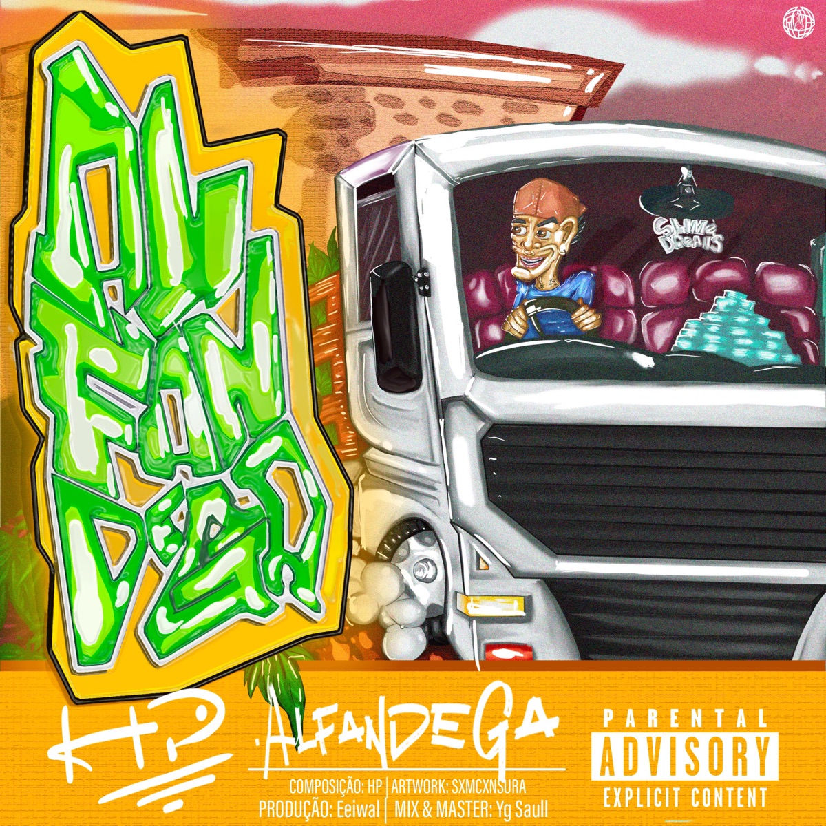 Alfândega - Single by Hp, Slime Dreams & eeiwal album cover