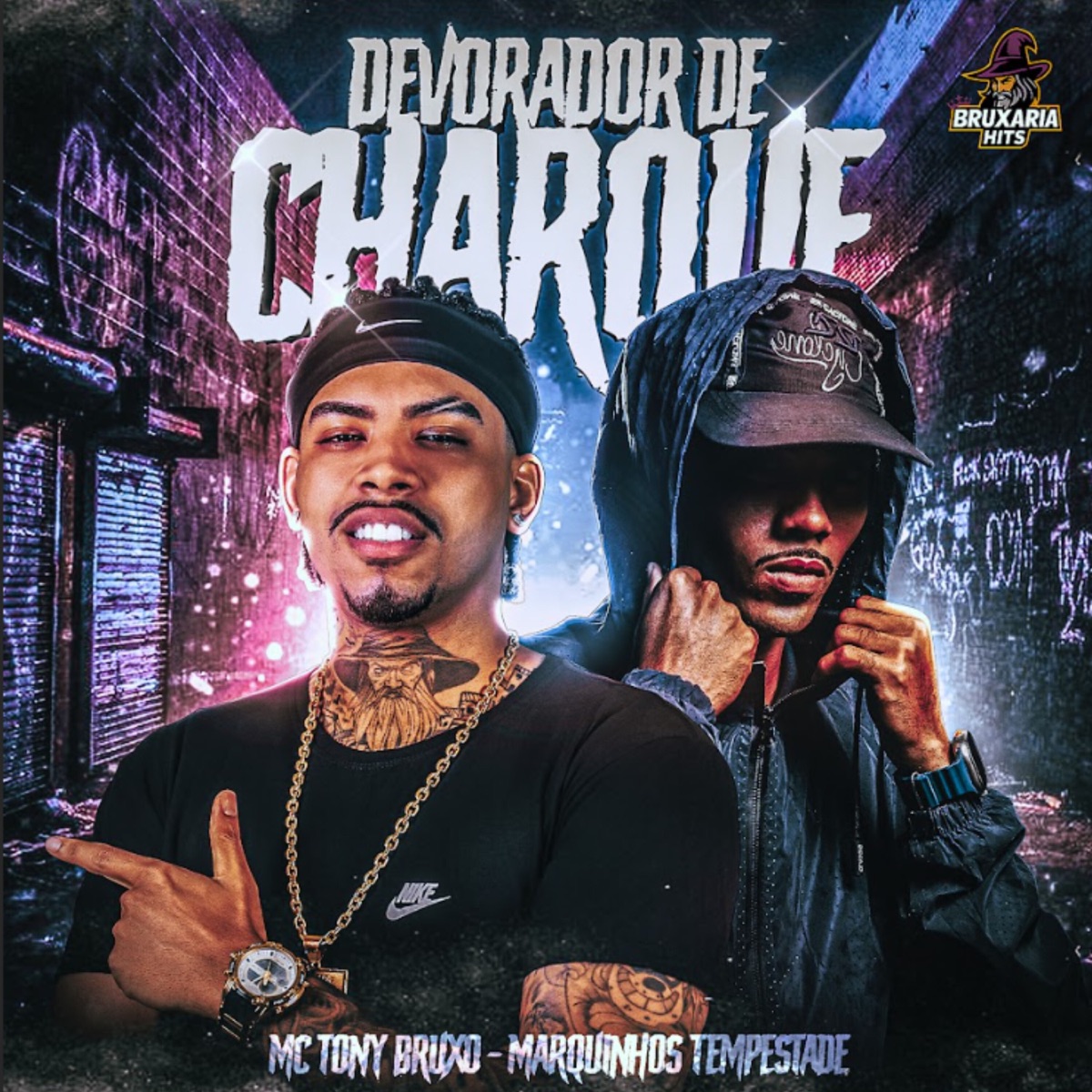 Devorador de Charque - Single by Mc Tony Bruxo & Marquinhos Tempestade album cover
