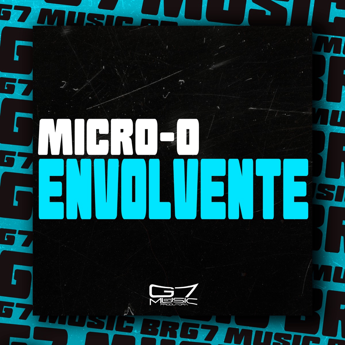 Micro-o Envolvente - Single by Santos MC, DJ 7W & DJ LEILTON 011 album cover