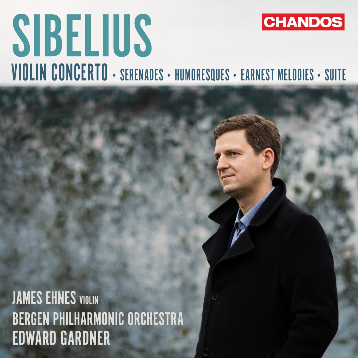 Sibelius: Works for Violin & Orchestra by James Ehnes, Bergen Philharmonic Orchestra & Edward Gardner album cover