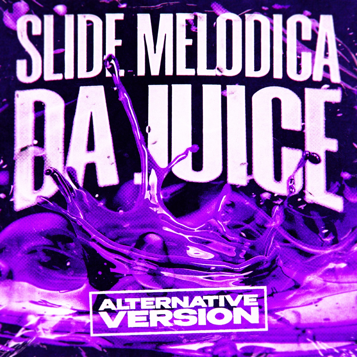 SLIDE MELODICA DA JUICE (Alternative Version) - EP by DJ LOTO3 DA DZ7, XIEPEX, DJ MKZ DA ZN & DJ CRAZYX album cover