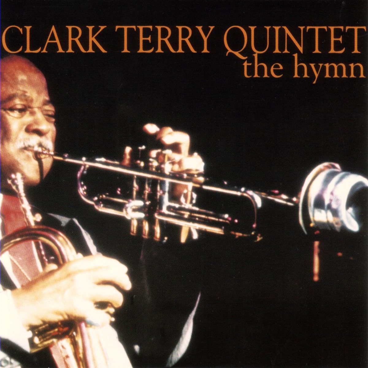 The Hymn (feat. Clark Terry, Don Friedman, Jesse Davis, Marcus McLaurine & Sylvia Cuenca) by Clark Terry Quintet album cover
