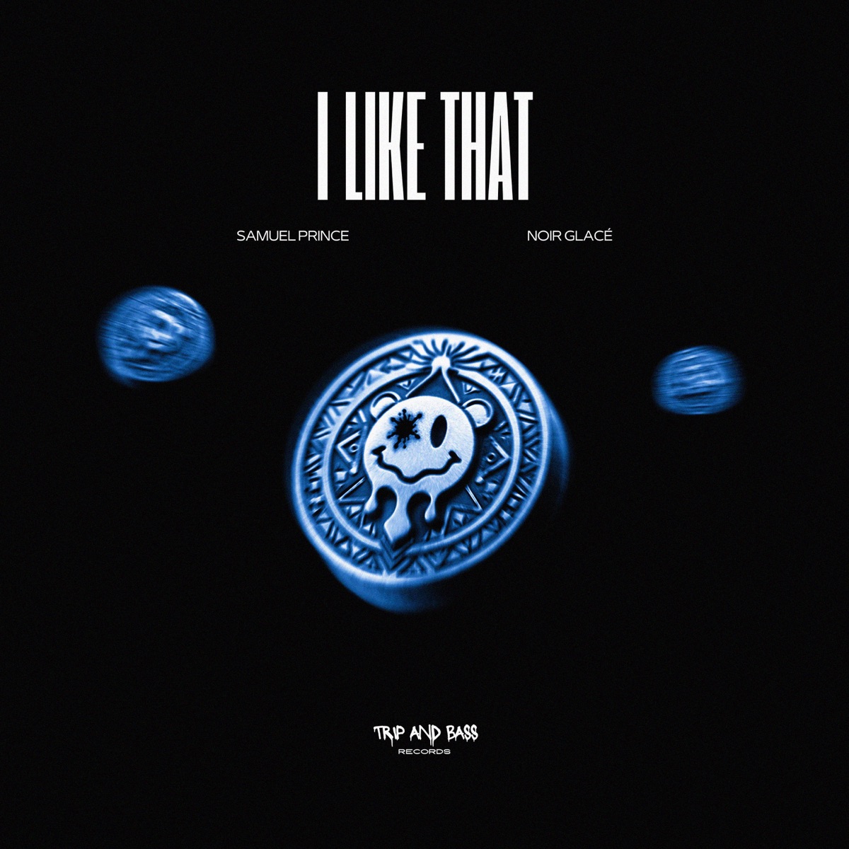 I Like That - Single by Samuel Prince & Noir Glacé album cover