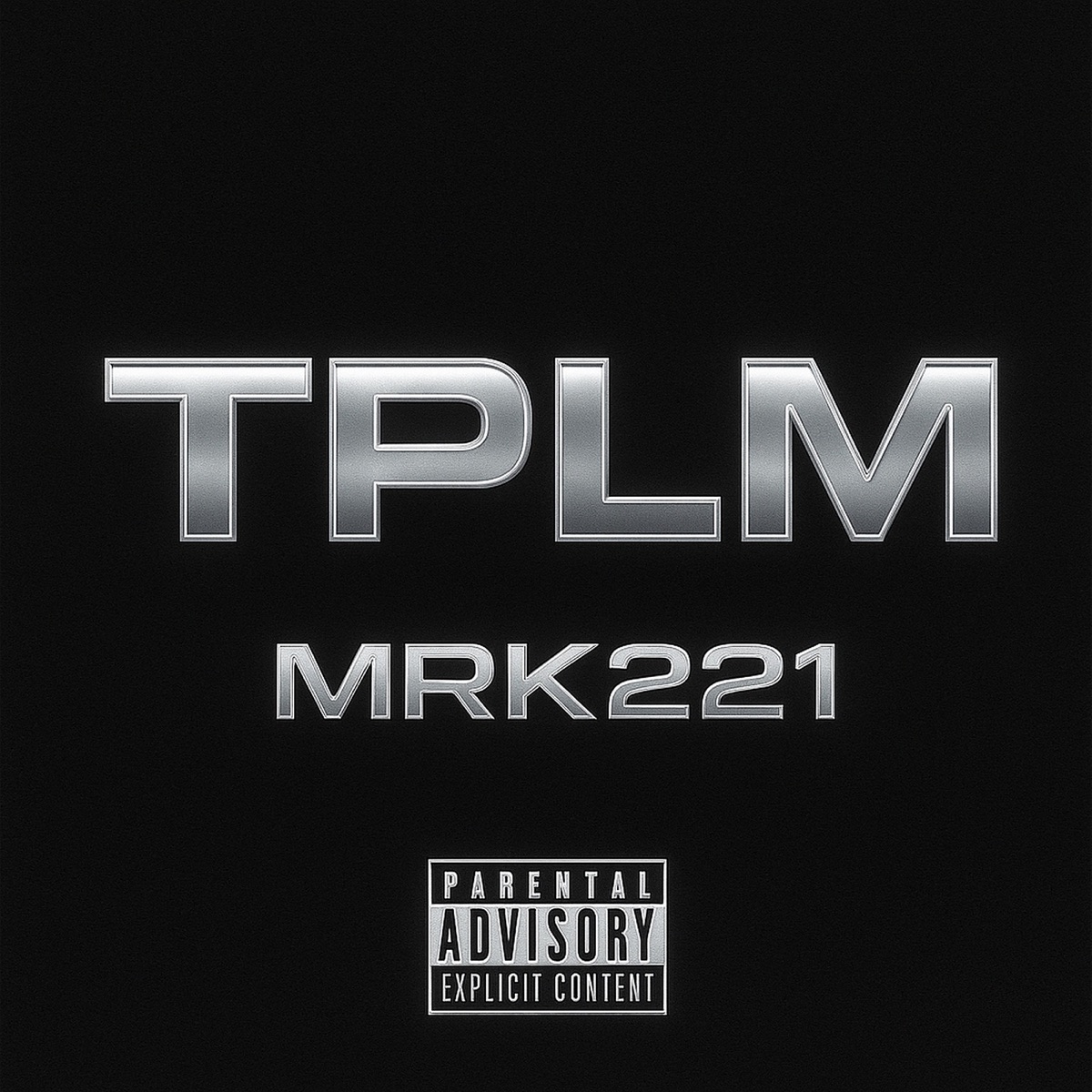 TPLM - Single by MRK221 album cover
