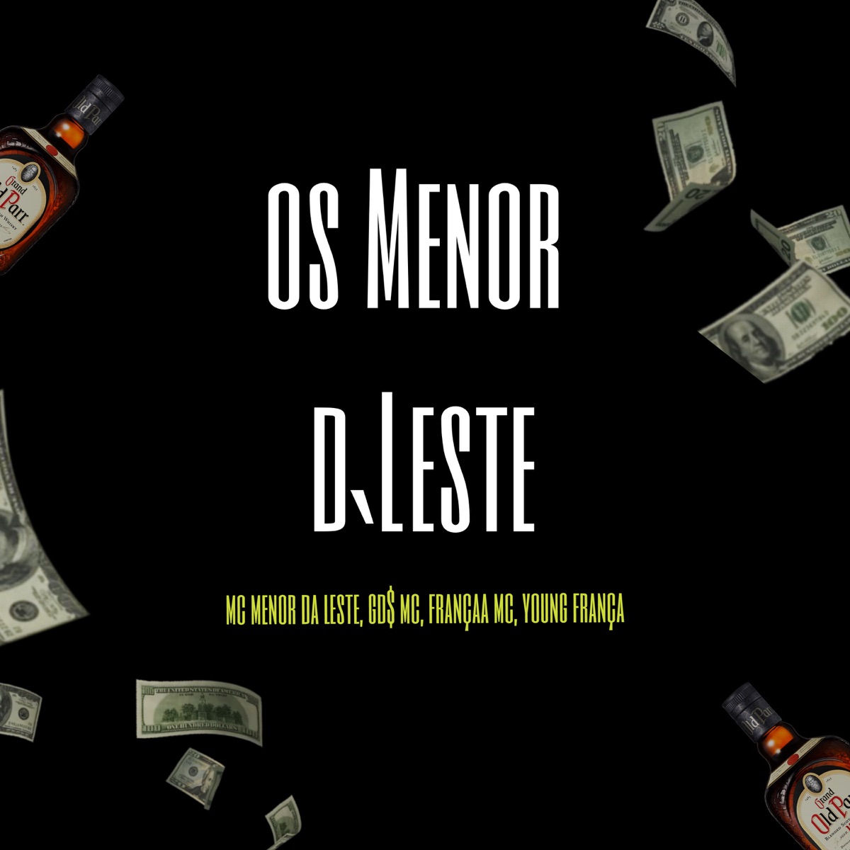 OS MENOR D'LESTE - Single by Françaa Mc album cover