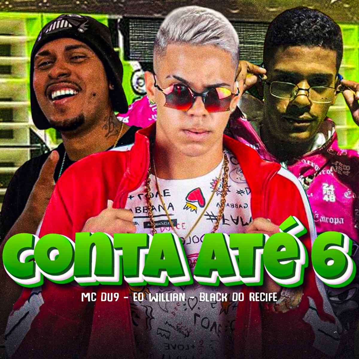 Conta Até 6 - Single by EO Willian, Black do Recife & MC DU9 album cover