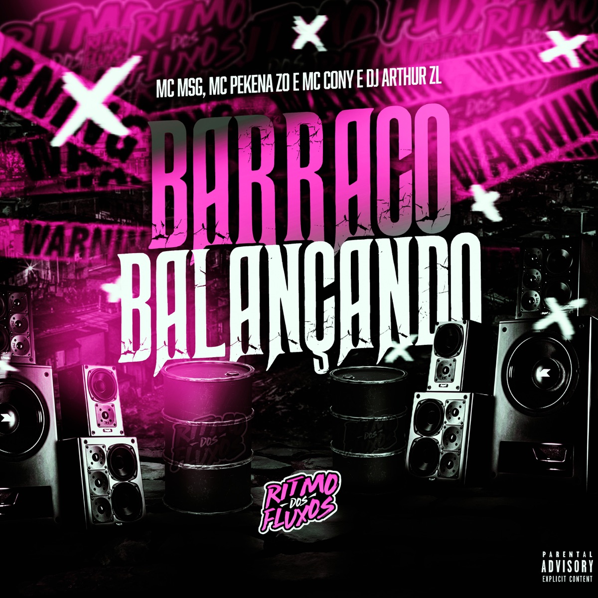 Barraco Balançando (feat. Mc Cony) - Single by DJ Arthur ZL, Mc pekena & Mc MSG album cover