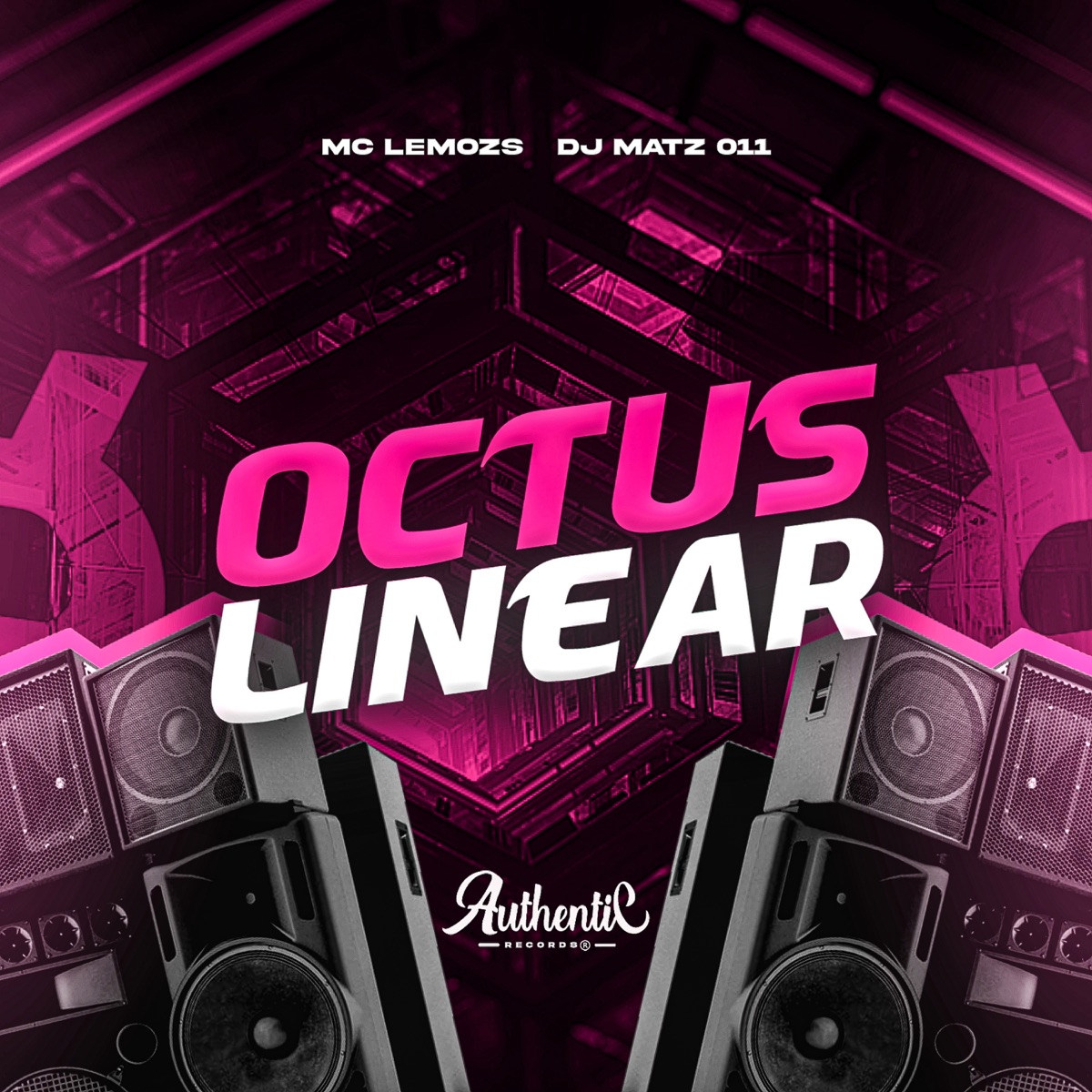 Octus Linear - Single by MC LEMOS ZS & DJ MATZ 011 album cover