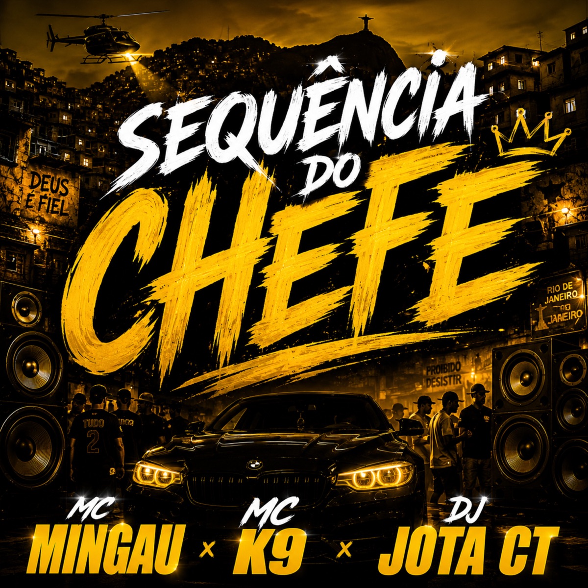 Sequência do Chefe - Single by Mc Mingau, MC K9 & DJ JOTA CT album cover