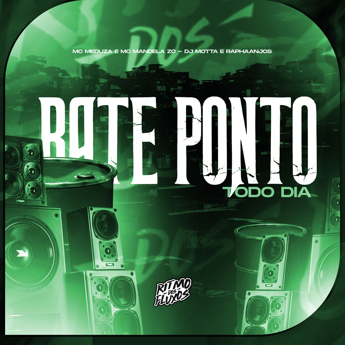 Bate Ponto Todo Dia - Single by Mc Meduza & MC Mandela ZO album cover