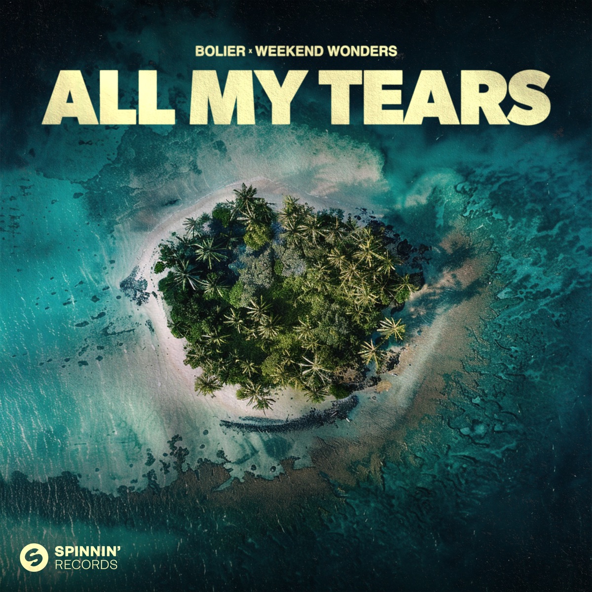 All My Tears (Extended Mix) - Single by Bolier & Weekend Wonders album cover