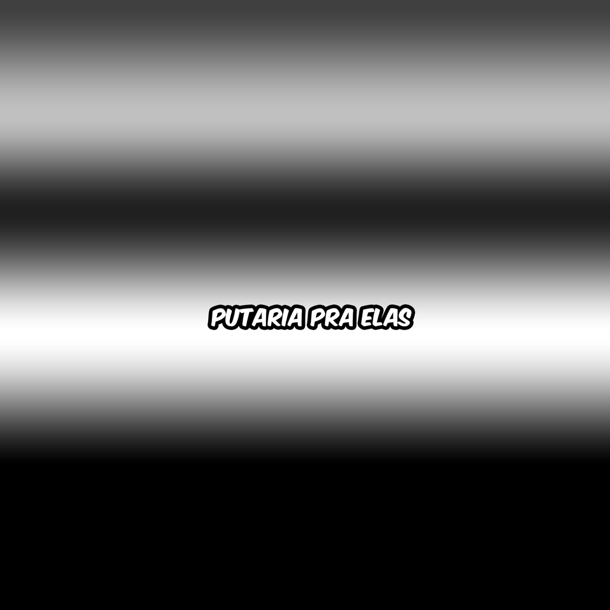 PUTARIA PRA ELAS - Single by DJ Menor album cover
