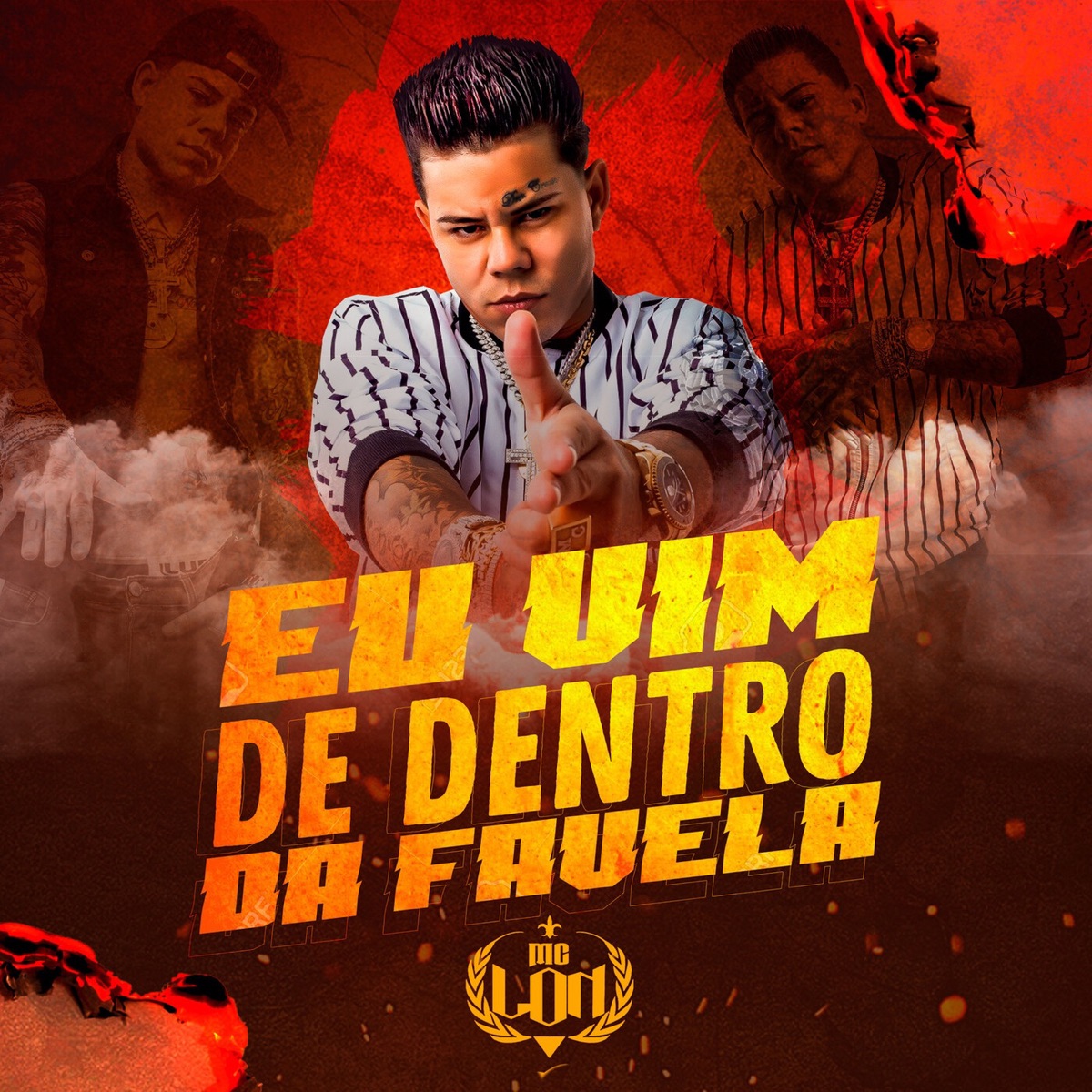 Eu Vim de Dentro da Favela - Single by MC Lon album cover