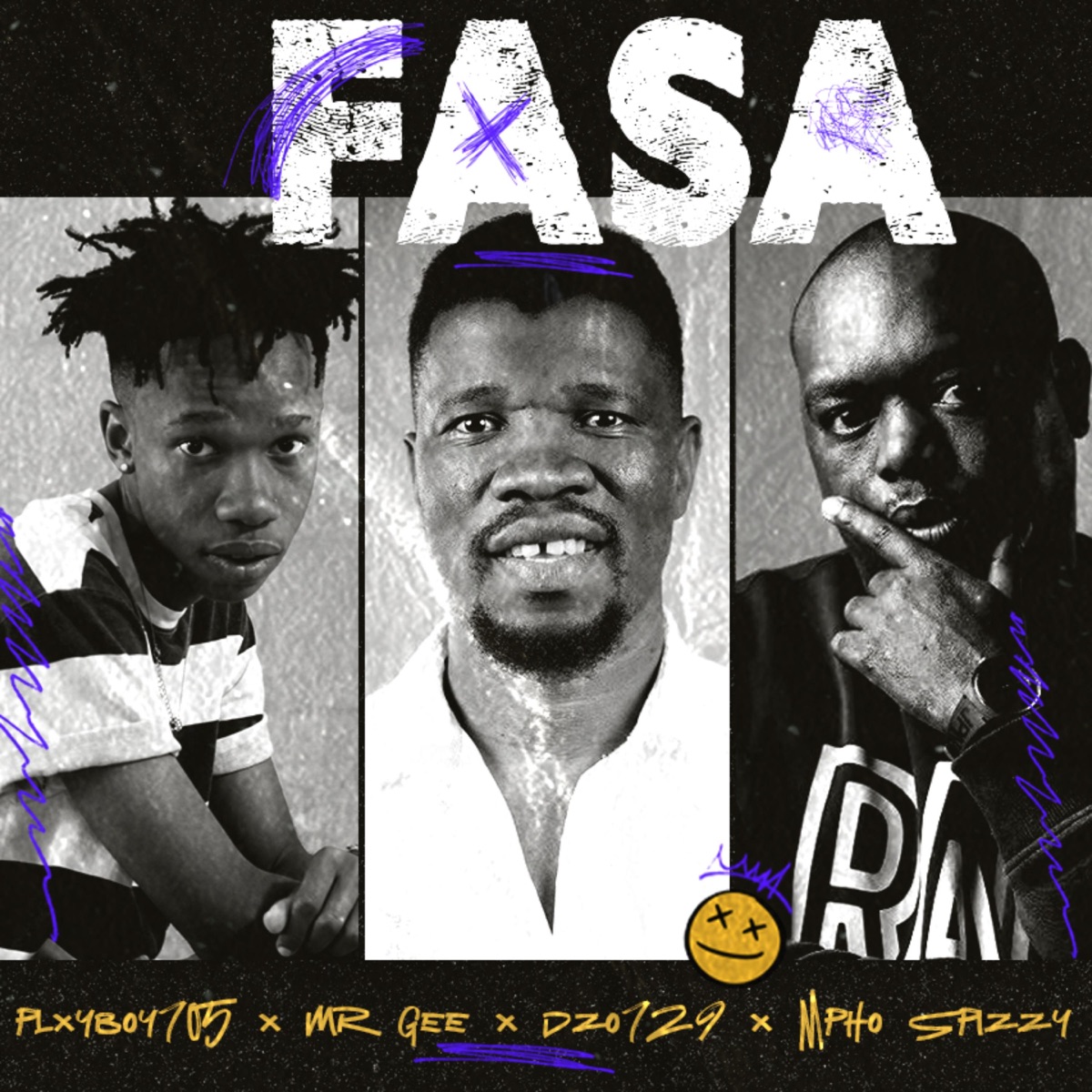 FASA (feat. Mpho Spizzy) - Single by Plxyboy705, MR GEE SA & Dzo 729 album cover