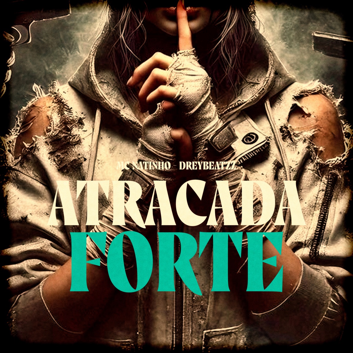 Atracada Forte - Single by Mc Natinho album cover