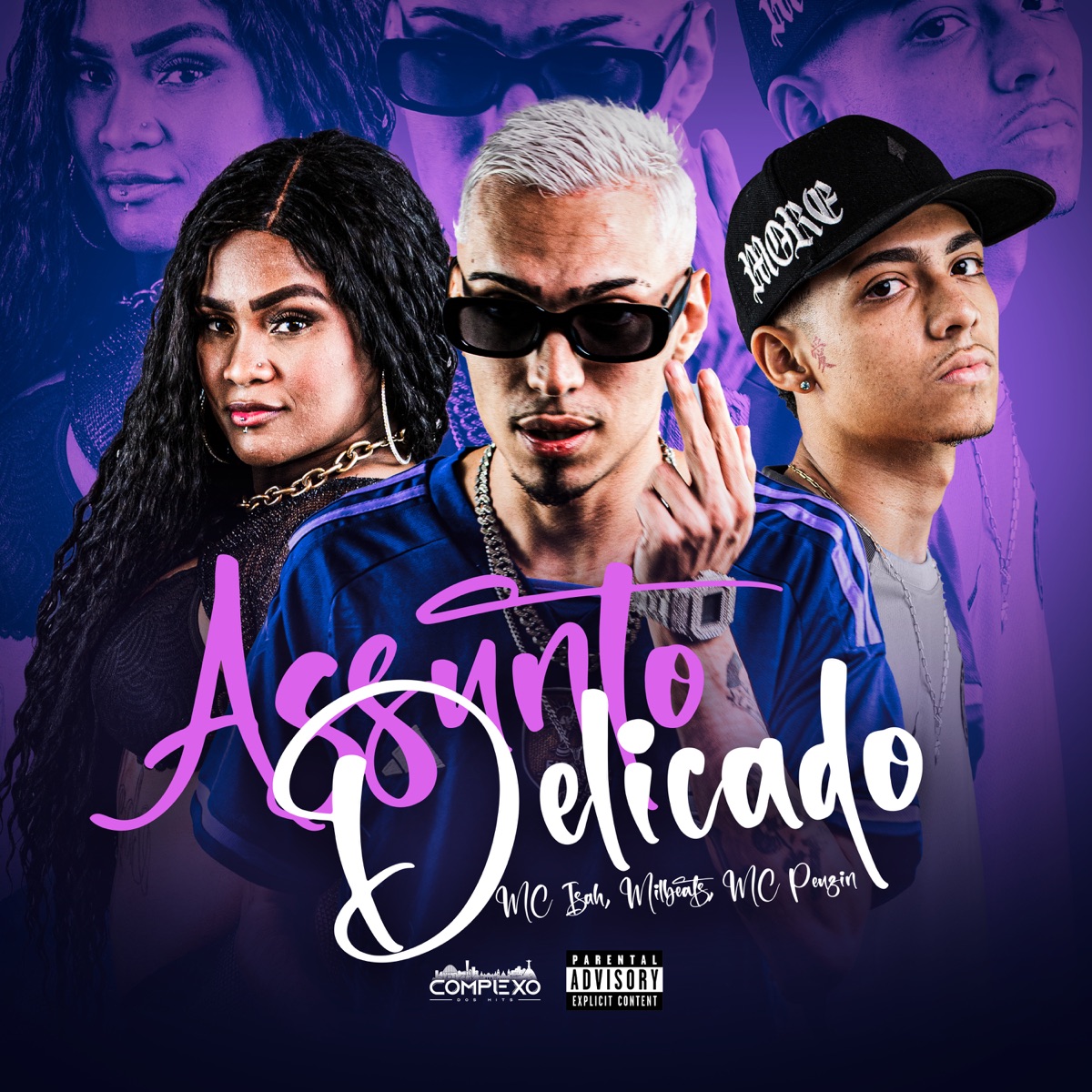 Assunto Delicado - Single by MC Isah, Milbeats & Mc Peuzin album cover