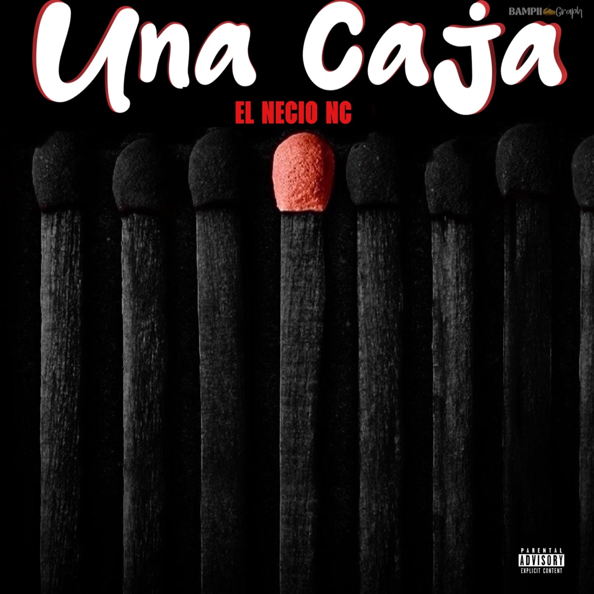 UNA CAJA - Single by El Necio NC album cover