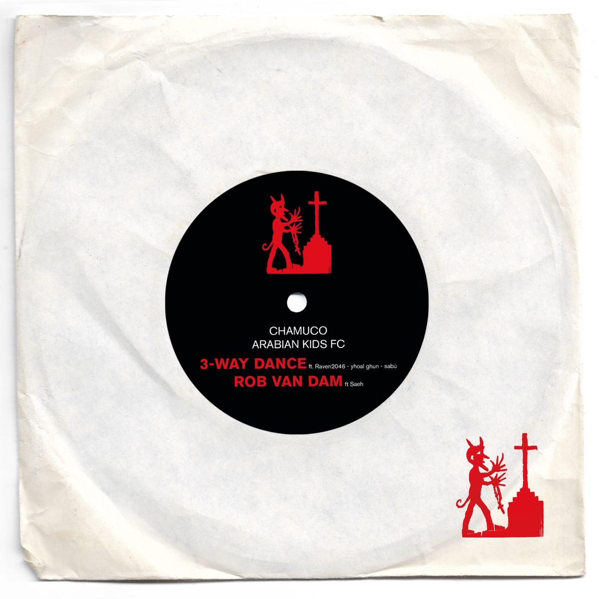 3-Way Dance / Rob Van Dam (feat. Arabian Kids FC) - Single by Chamuco album cover
