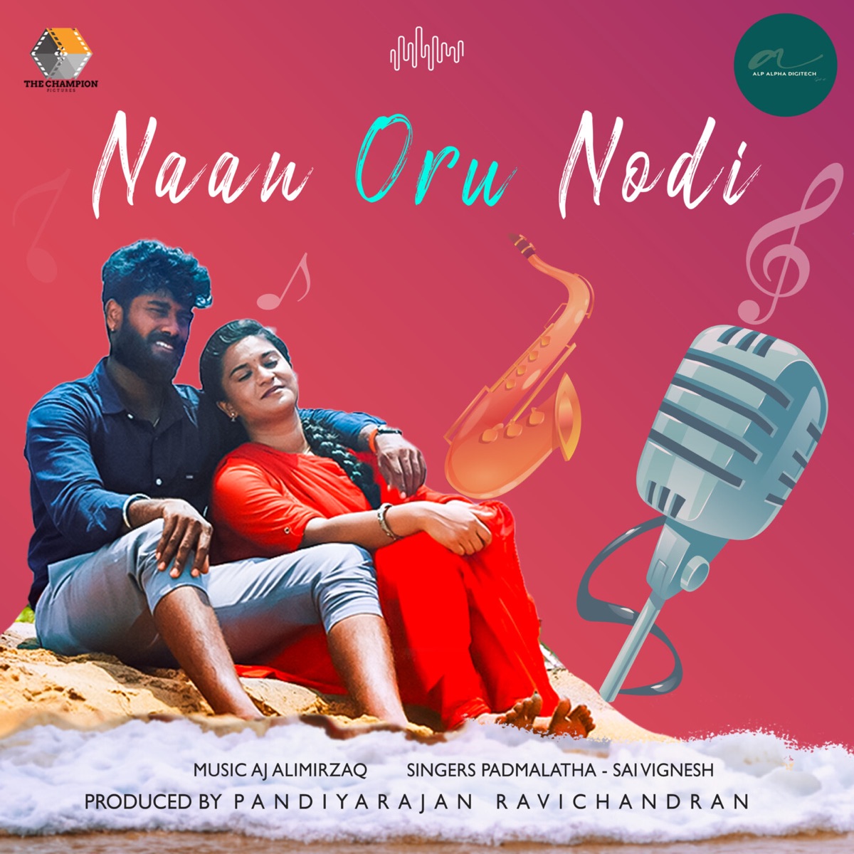Naan Oru Nodi - Single by Padmalatha & Sai Vignesh album cover