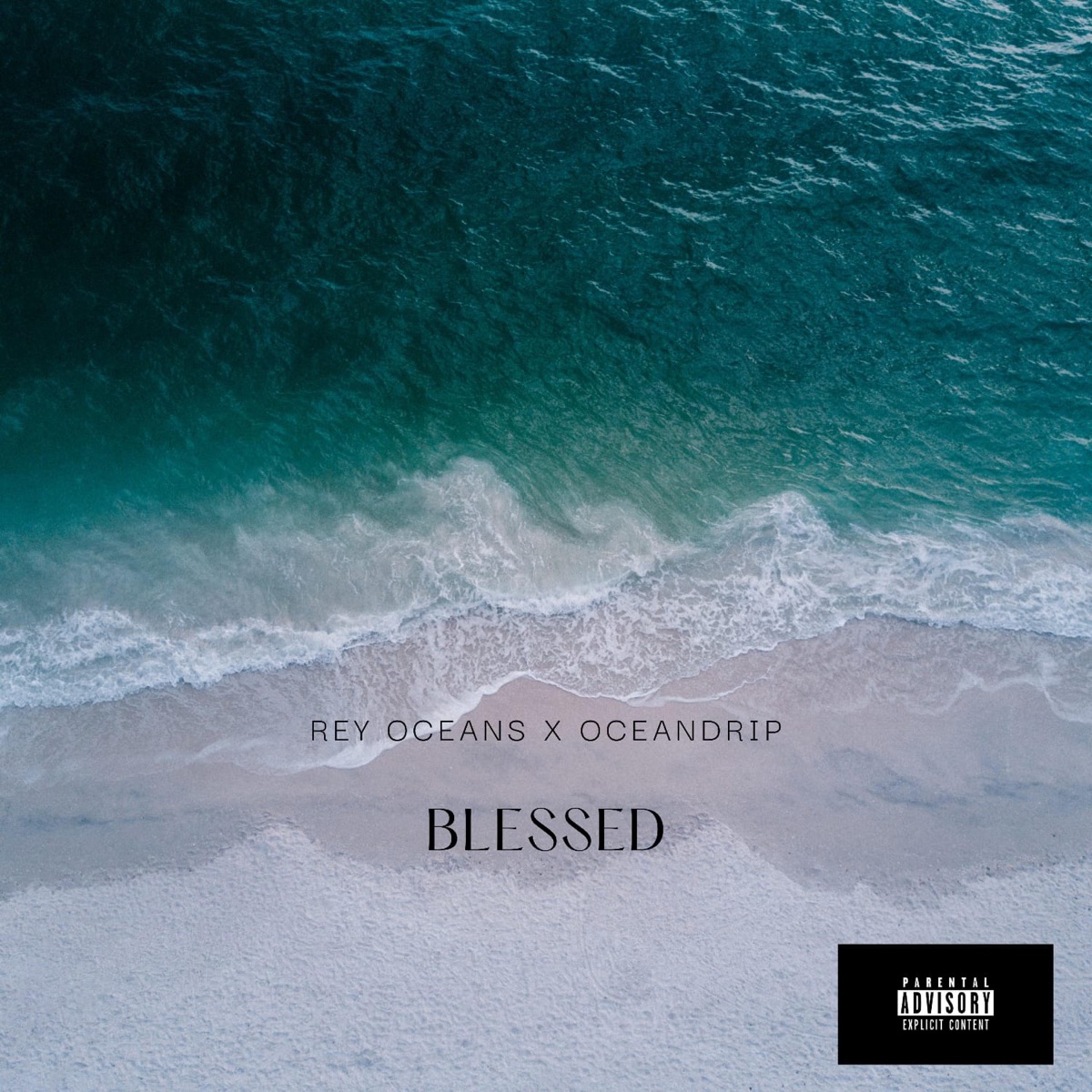 BLESSED (feat. Rey Oceans) - Single by OceanDrip album cover