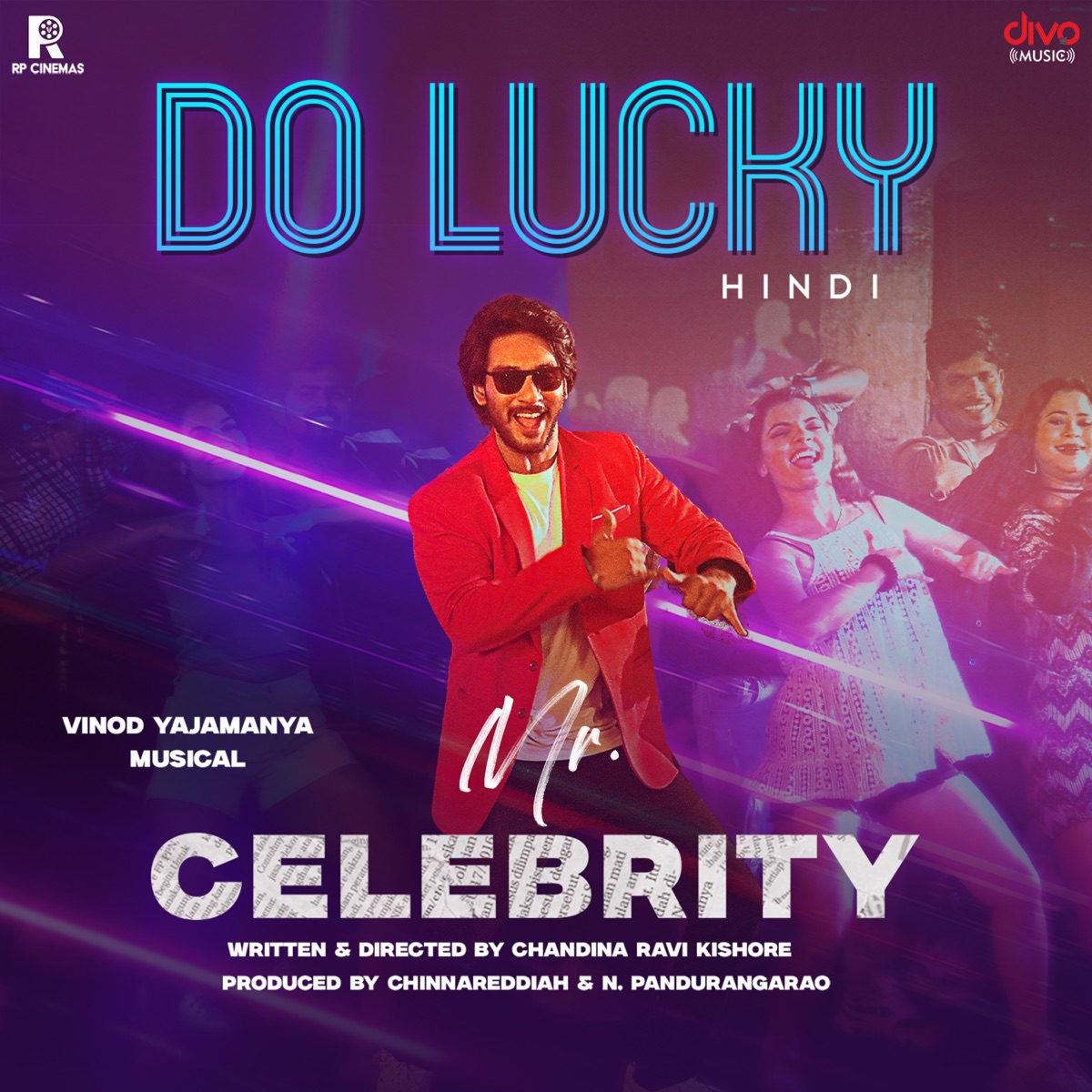 Do Lucky (From "Mr. Celebrity - Hindi") - Single by Vinod Yajamanya, Yogesh E Pandit & Arjun Vijay album cover
