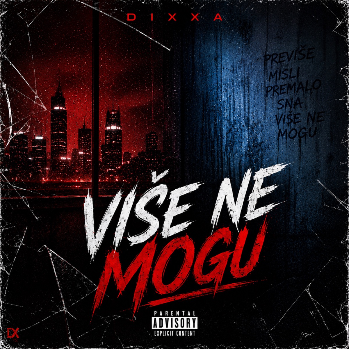 Više ne mogu - Single by Dixxa album cover