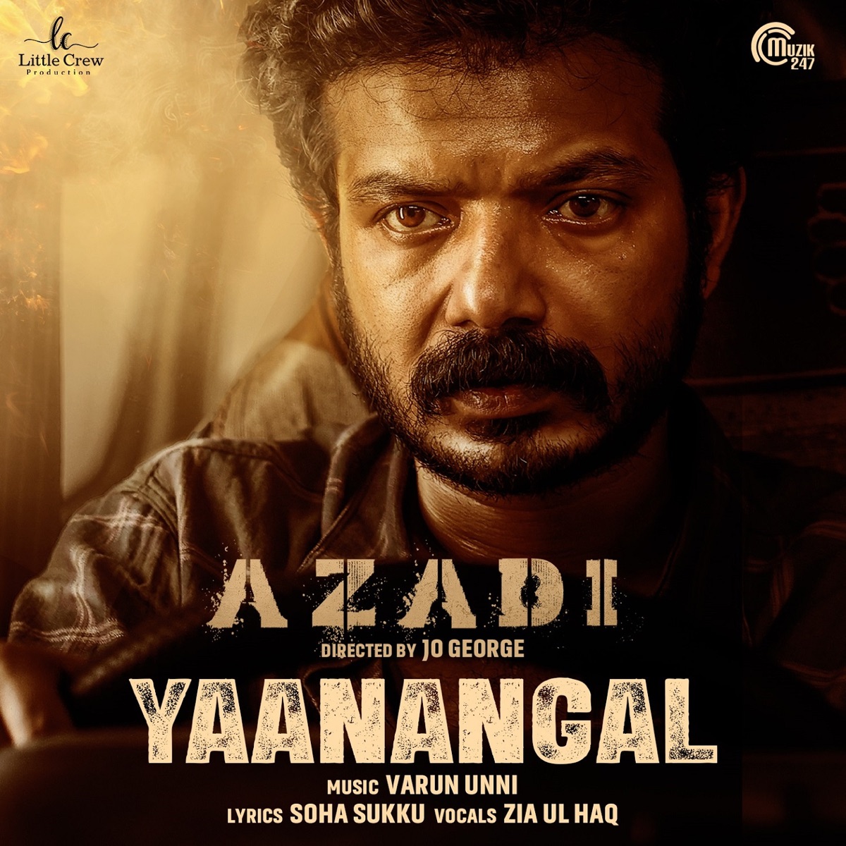 Yaanangal (From "Azadi") - Single by Varun Unni, Zia Ul Haq & Soha Sukku album cover