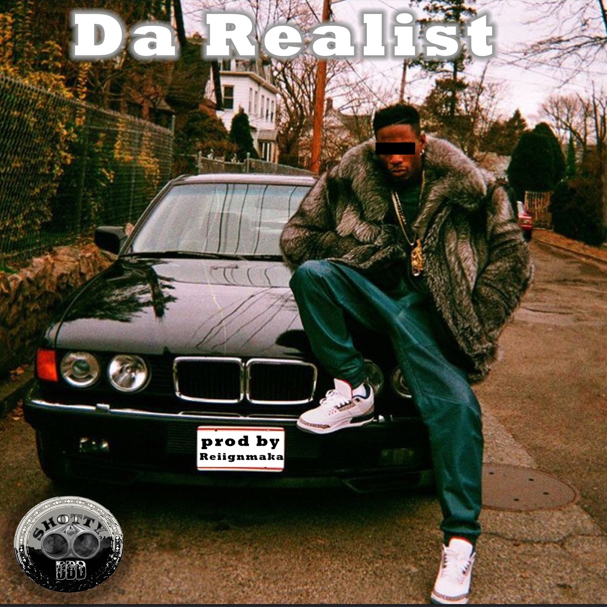 Da Realist (Radio Edit) - Single by Shotty DBD album cover