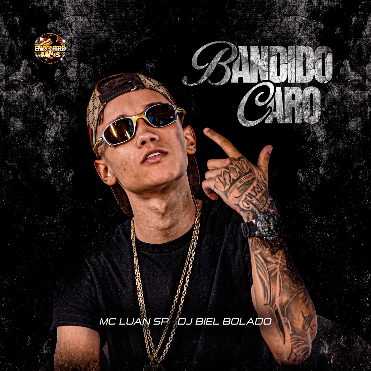 Bandido Caro - Single by Mc Luan SP, DJ Biel Bolado & Encontro de MC\'s album cover