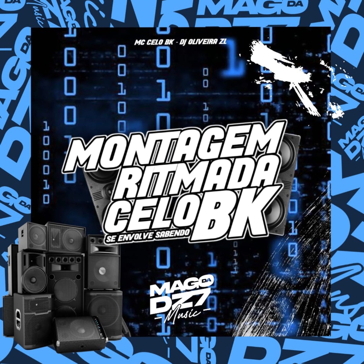 Montagem Ritmada Celo Bk - Se Envolve Sabendo - Single by DJ ØLIVEIRA ZL & MC Celo BK album cover