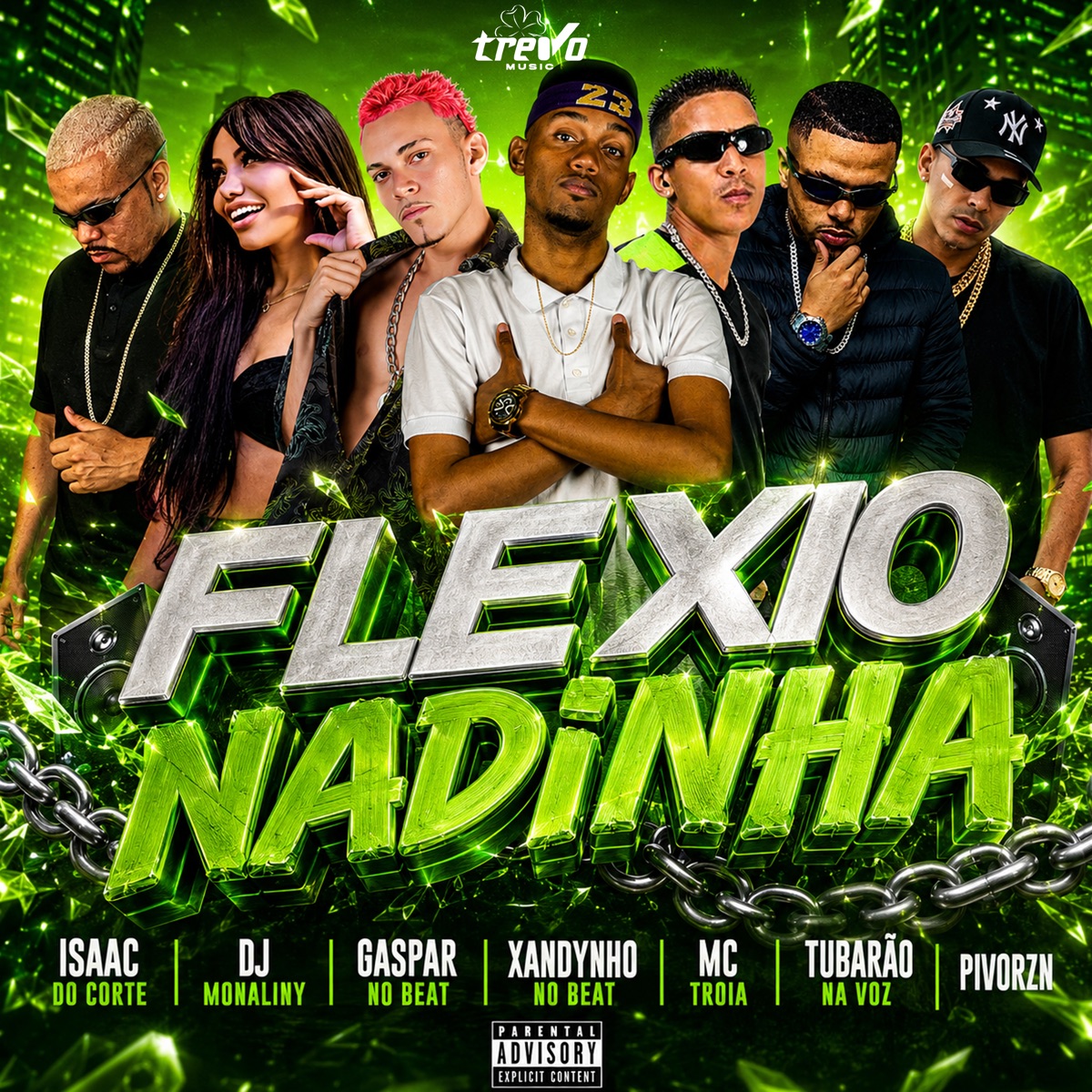 Flexionadinha (feat. Tubarão na Voz, Isaac Du Corte & DJ Monaliny) - Single by Xandynho no Beat, Mc Troia, Gaspar No Beat & PIVORZN album cover