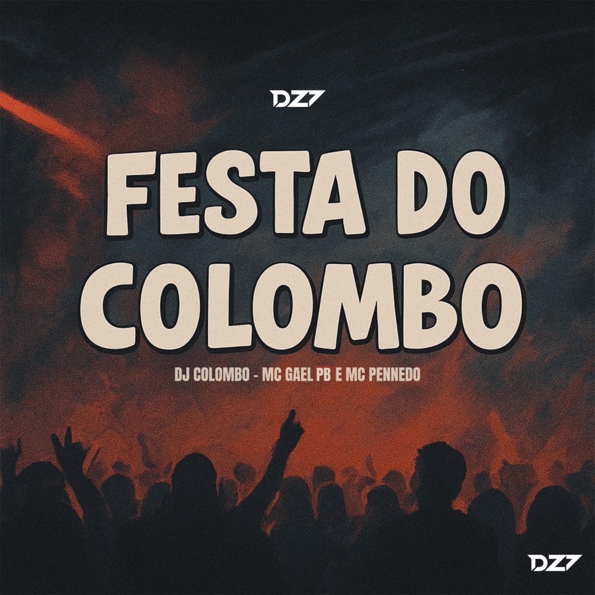 FESTA DO COLOMBO - Single by Dj Colombo, Mc gael pb & MC PENNEDO album cover