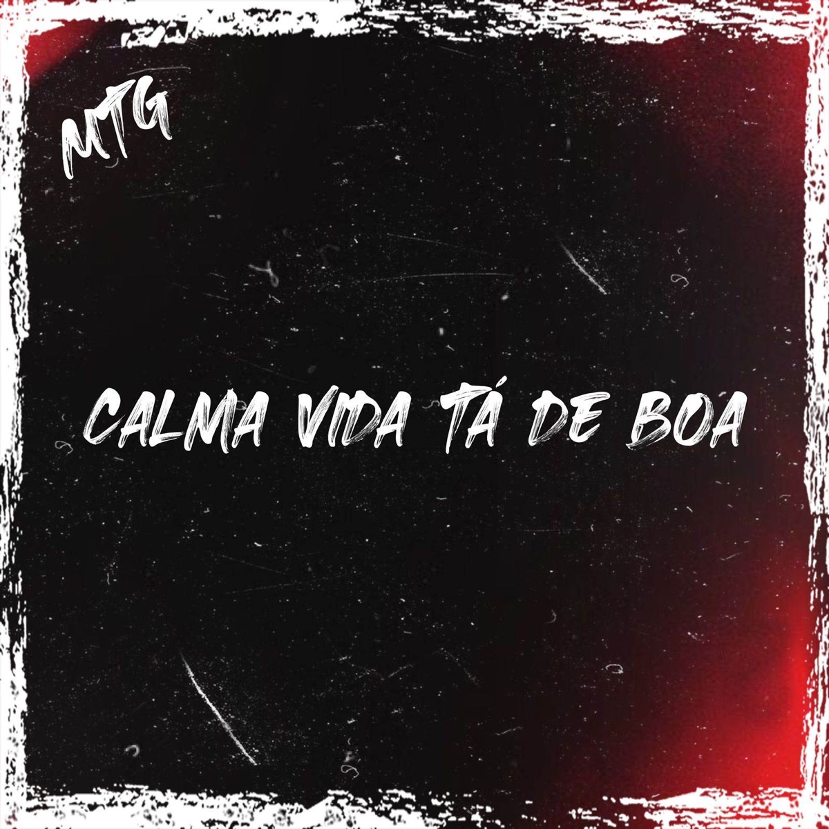Mtg - Calma Vida Ta De Boa - Single by DJ TIUSSI, Tiussi no Beat & MTG De BH album cover