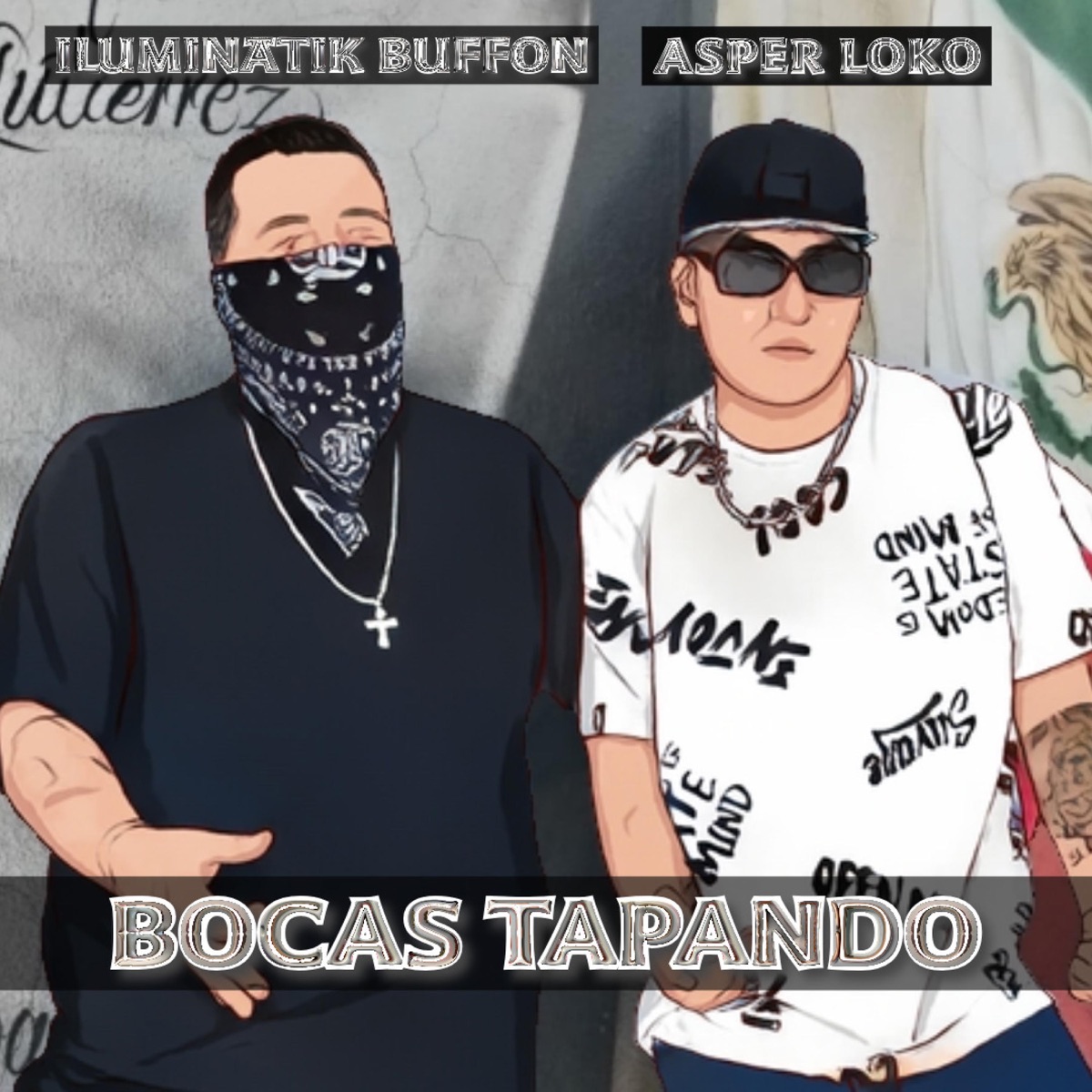 Bocas Tapando (feat. ILUMINATIK BUFFON) - Single by Asper Loko album cover