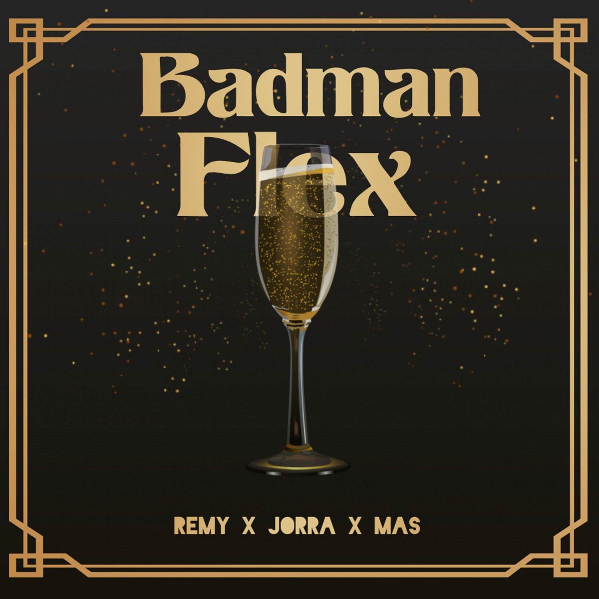 Badman Flex - Single by Remy & Mas album cover