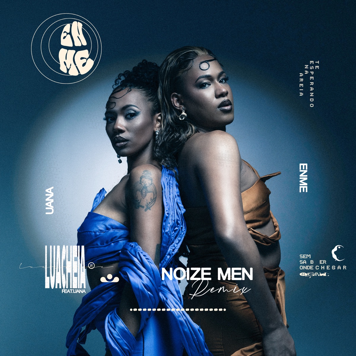 LUA CHEIA (Remix) - Single by Enme, UANA & Noize Men album cover